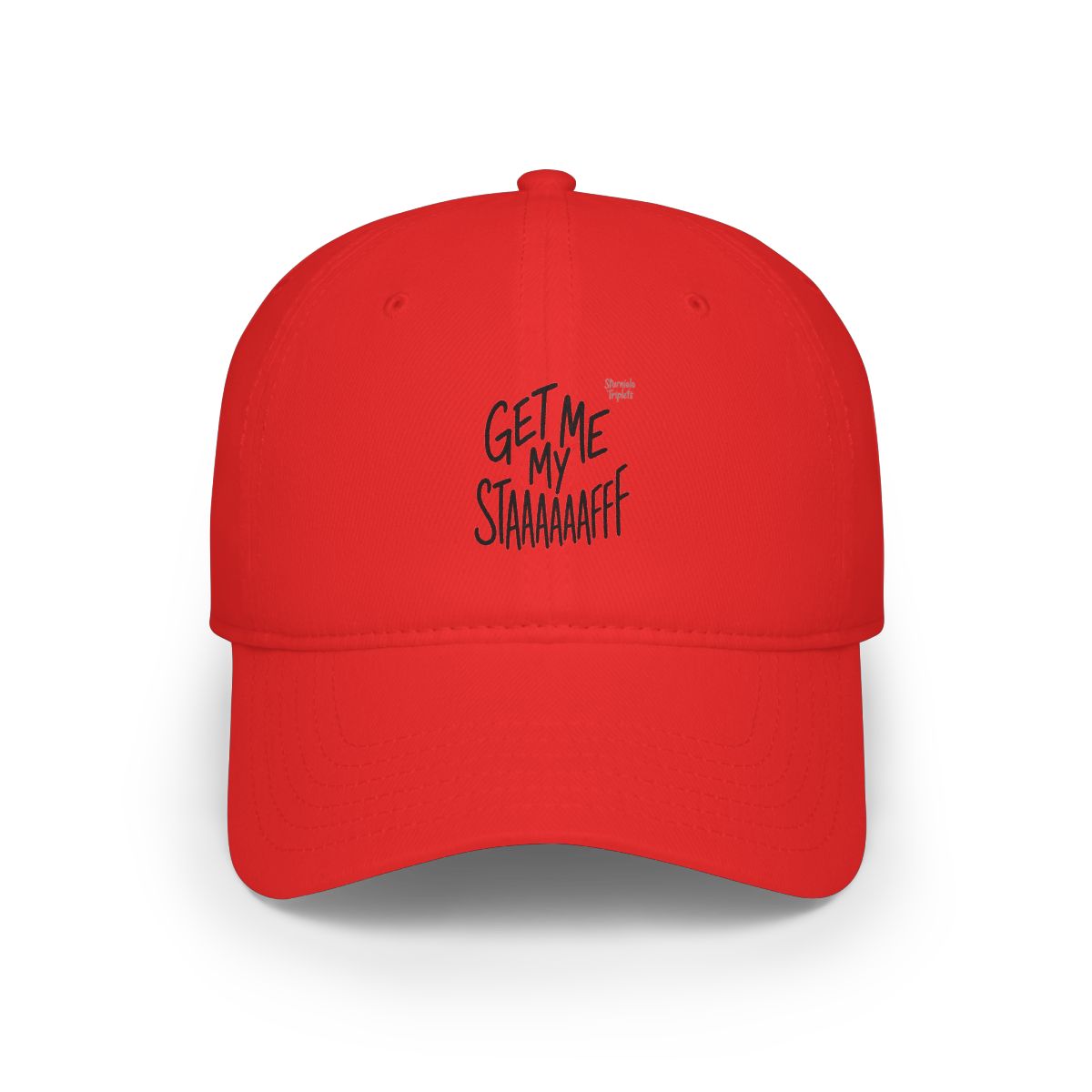 Sturniolo Triplets "GET ME MY STAAAAAAAAFFF" Hat - Official hats merchandise