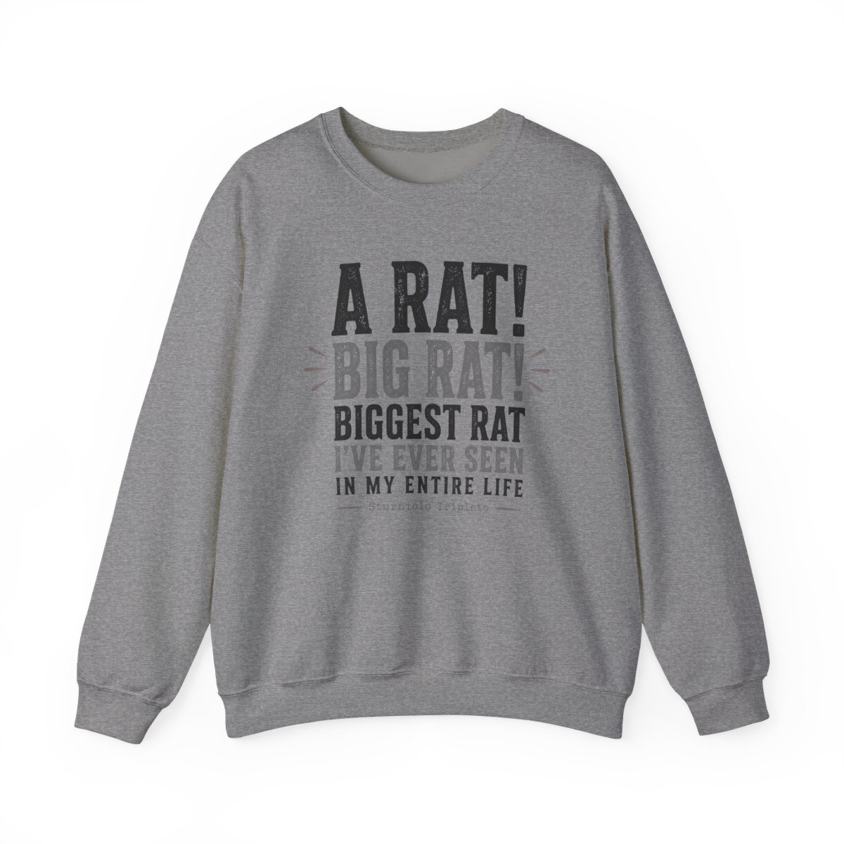 Sturniolo Triplets "A RAT! BIG RAT! BIGGEST RAT I" Crewneck - alternate angle 2, merchandise