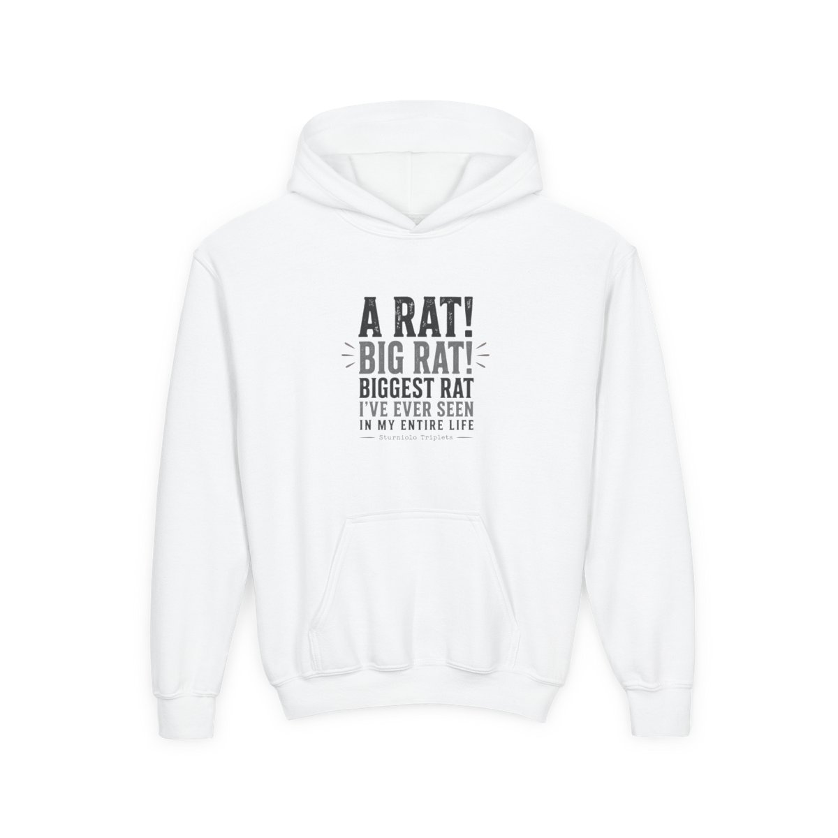 Sturniolo Triplets "A RAT! BIG RAT! BIGGEST RAT I" Kids Hoodie